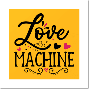 Love Machine Posters and Art